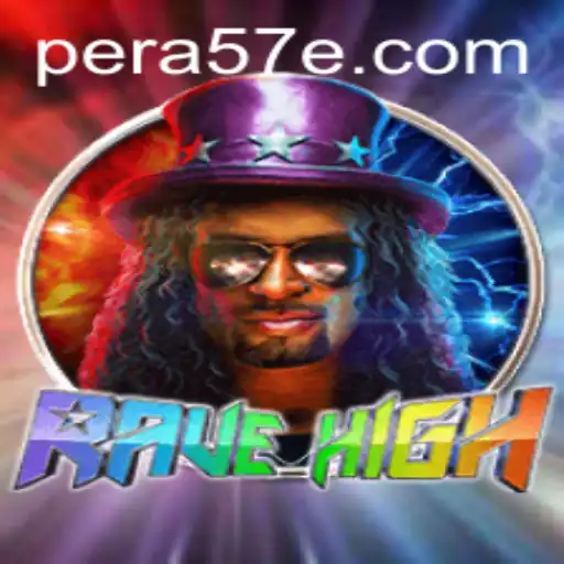 Unveiling the Thrills of RaveHigh: A Deep Dive into Gameplay and Strategy