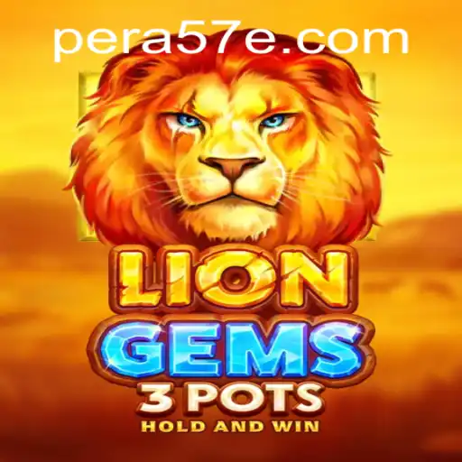 Discover the Thrilling World of LionGems3pots with PERA57 PH